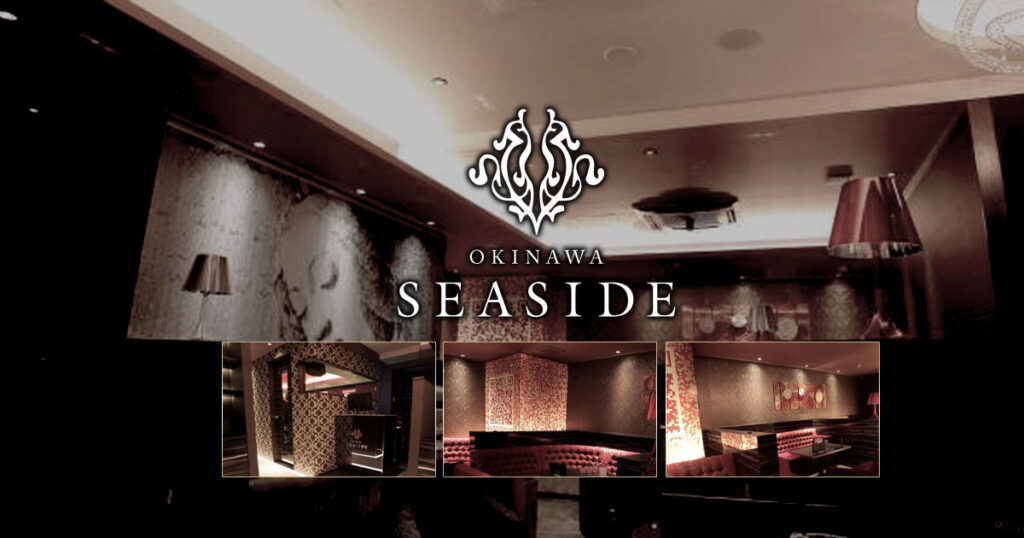 沖縄 SEASIDE