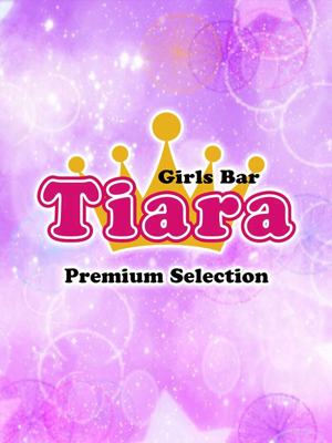 Tiara Premium Selection まお